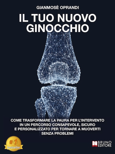 Il Tuo Nuovo Ginocchio