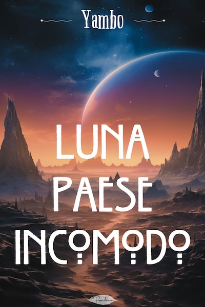 Luna paese incomodo