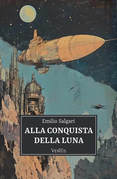 Alla conquista della Luna