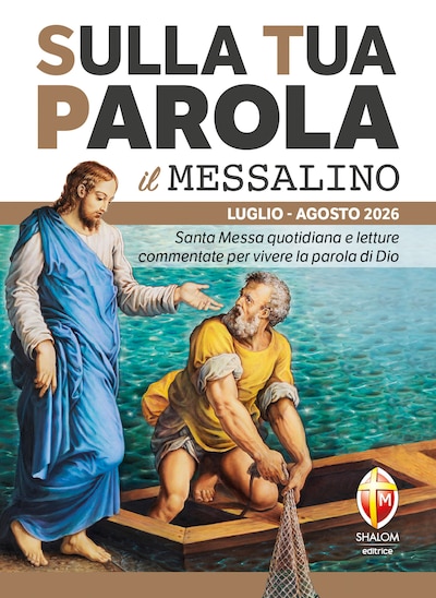Sulla Tua Parola - Il messalino - Luglio/Agosto 2026