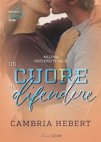 Un cuore da difendere