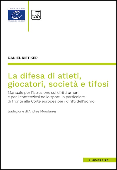 La difesa di atleti, giocatori, società e tifosi
