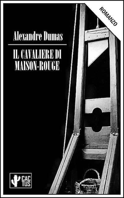 Il cavaliere di Maison-Rouge