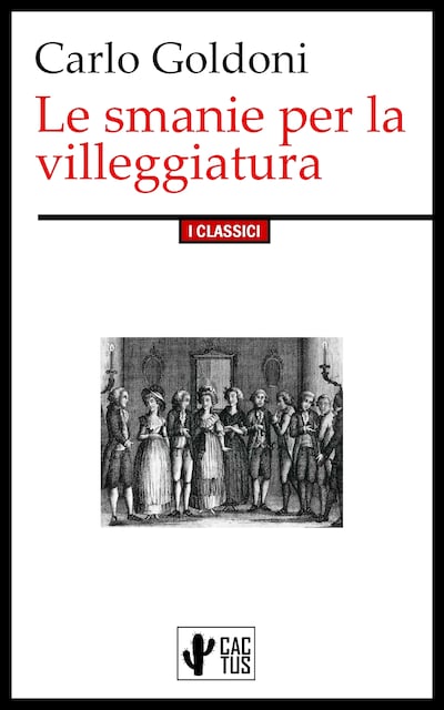 Le smanie per la villeggiatura
