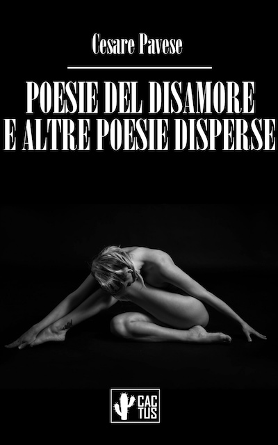 Poesie del disamore e altre poesie disperse