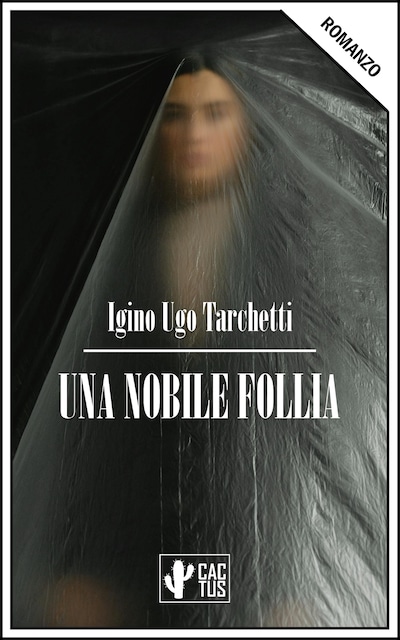 Una nobile follia