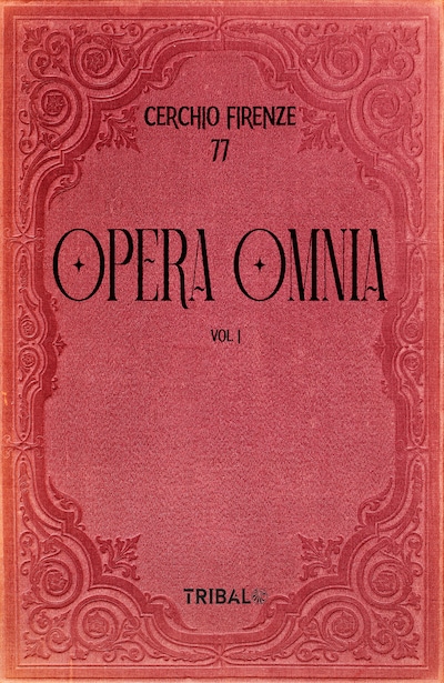 OPERA OMNIA VOL. I: CERCHIO FIRENZE 77