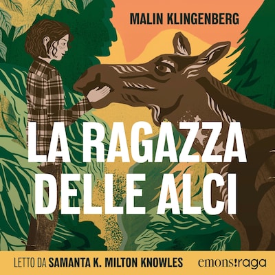 La ragazza delle alci