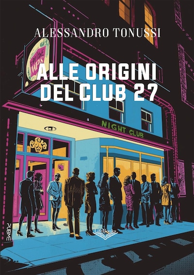 Alle origini del Club 27