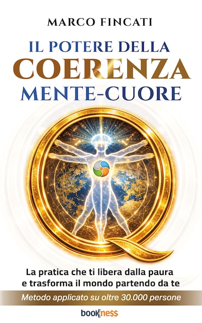 Il potere della coerenza mente-cuore