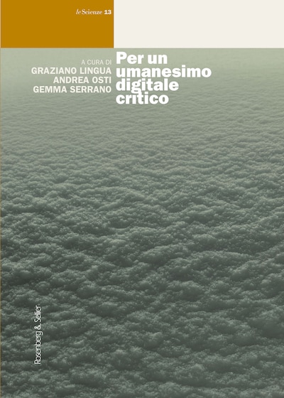 Per un umanesimo digitale critico