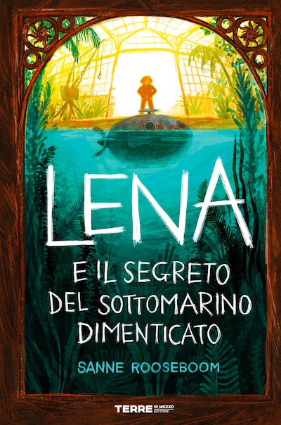 Lena e il segreto del sottomarino dimenticato