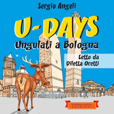 U-Days. Ungulati a Bologna