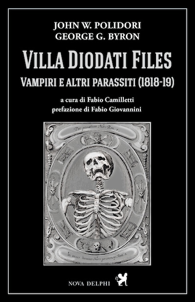 Villa Diodati Files. Vampiri e altri parassiti (1818-19)