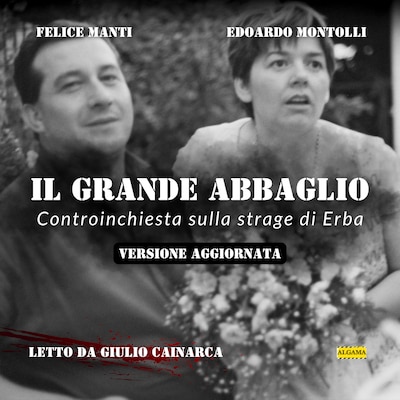 Il grande abbaglio (versione aggiornata) - AUDIOLIBRO