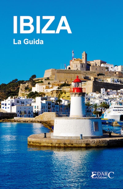 IBIZA La Guida
