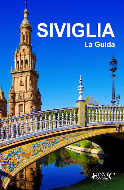 Siviglia La Guida