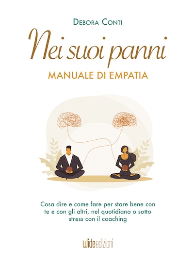 Nei suoi panni - Manuale di Empatia