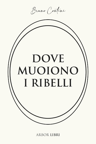 Dove muoiono i ribelli
