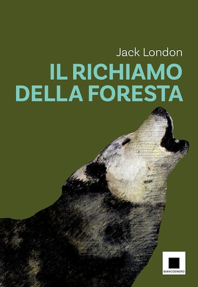 Il richiamo della foresta - versione ad Alta Leggibilità