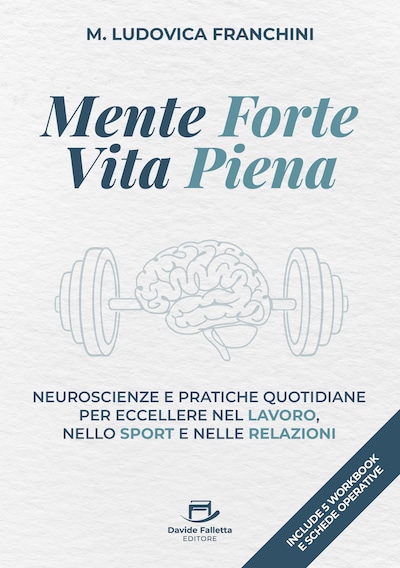 Mente forte, Vita piena
