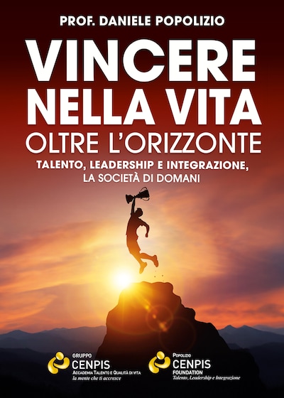 Vincere nella vita oltre l'orizzonte