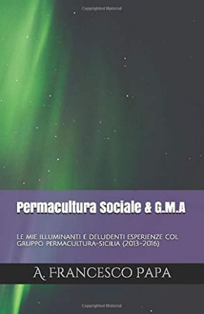 Permacultura SOCIALE & Gruppi di Mutuo-Aiuto