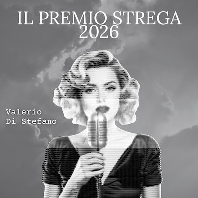 Il Premio Strega 2026