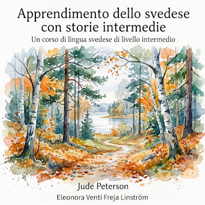 Apprendimento dello svedese con storie intermedie