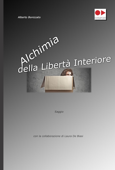 ALCHIMIA della libertà interiore