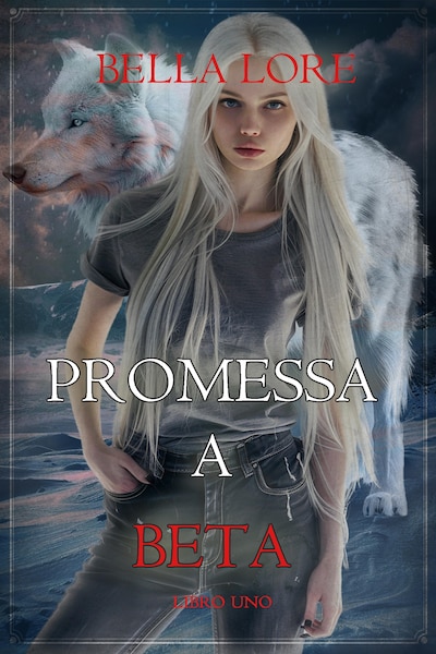 Promessa a Beta (Libro Uno)