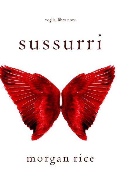 Sussurri (Voglia – Libro Nove)