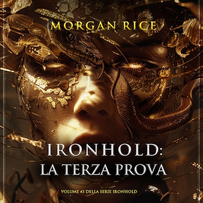 Ironhold: La Terza Prova (Volume #3 della serie Ironhold)