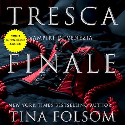 Tresca Finale