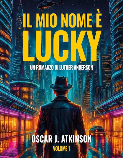 Il Mio Nome è Lucky
